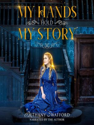 cover image of My Hands Hold My Story